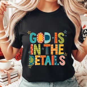 God Is In The Details Christelijke Kleurrijke Boho T-shirt