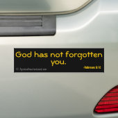 God is je Christelijke offertes niet vergeten Bumpersticker (Op auto)