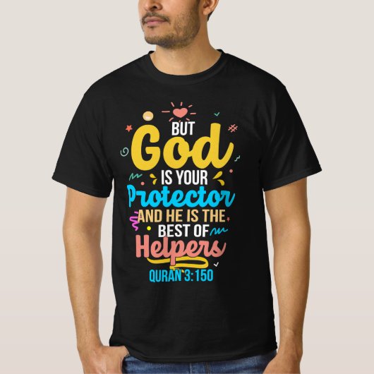 God is jouw beschermer en beste helpers t-shirt (Voorkant)