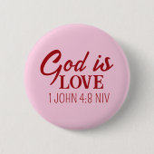 God is Liefde Bijbelvers Christelijk Geloof Roze Ronde Button 5,7 Cm (Voorkant)
