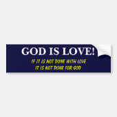 God is liefde! bumpersticker (Voorkant)