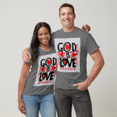 God is liefde Valentijnsdag T-shirt (Unisex)