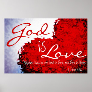 God is Love Bijbel Verse 1 John 4:16 Poster