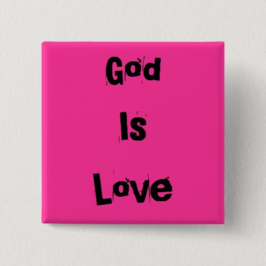 God is Love Button (Voorkant)