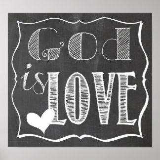 God is Love Chalk Board Poster