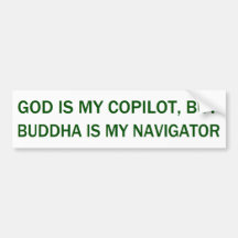 God is mijn copilot, maar Boeddha is mijn navigato