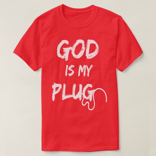 GOD IS MIJN PLUG GEZEGDE... DE BRON VAN JESUS LIVE T-SHIRT (Design voorkant)