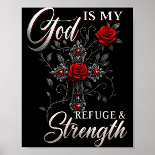 God Is Mijn Toevlucht En Kracht Rozenkruis Geloof Poster