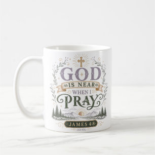 God Is Nabij Wanneer Ik Bid Christelijk Gezegde Qu Koffiemok