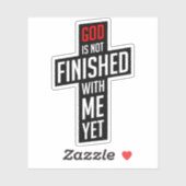 God is nog niet klaar met mij. sticker (Vel)