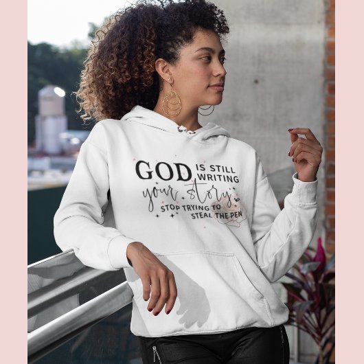 God is nog steeds bezig met het schrijven van je v hoodie