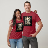 GOD IS NOT DEAD T-SHIRT (Unisex)