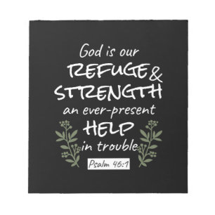 'God is onze toevlucht en kracht' Psalm 46:1 Notitieblok