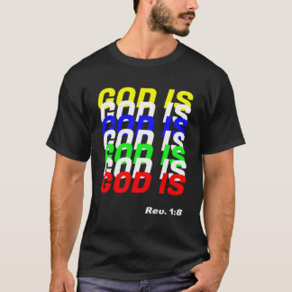 God is - Openbaring 1 8 Religieus 2 T-shirt