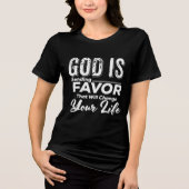 God Is Sending Favor Change Your Life Christian Tri-Blend Shirt (Voorkant)