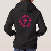 god is so good hoodie (Achterkant)