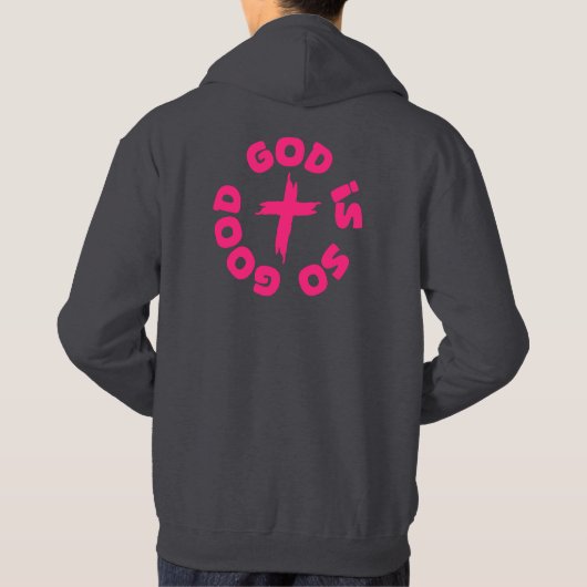 God Is So Good Hoodie (Achterkant)