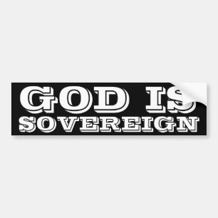 God is soeverein bumpersticker