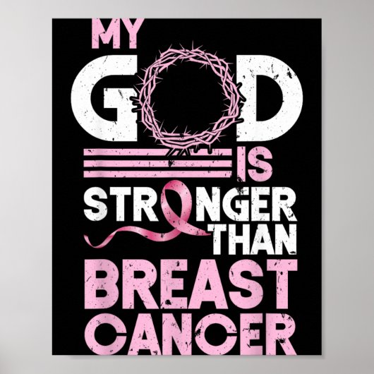 God is Sterker Dan Borstkanker Bewustzijn Poster (Voorkant)