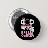God is sterker dan borstkankerbewustzijn Chris Ronde Button 5,7 Cm (Voorkant /achterkant)