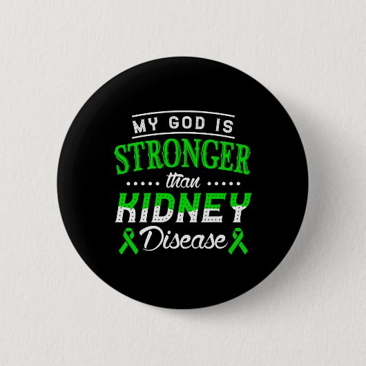 God is sterker dan nierziekte ronde button 5,7 cm (Voorkant)