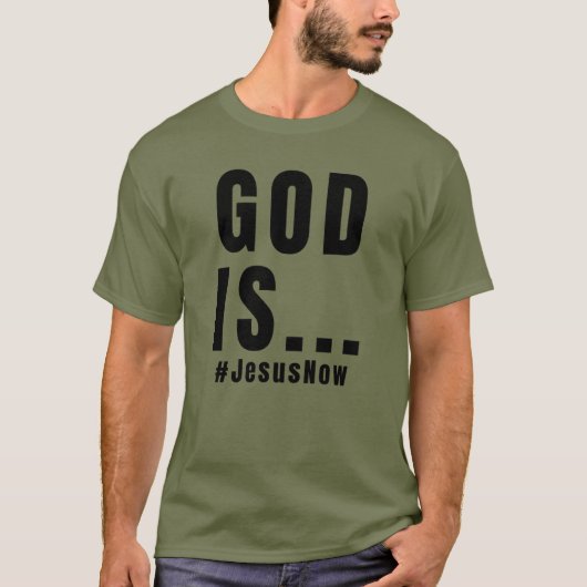 God is... t-shirt (Voorkant)