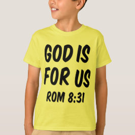 God is voor ons van 8 31 t-shirt