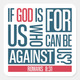 God is voor ons vierkante sticker