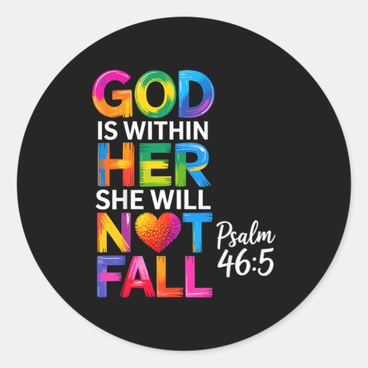 God Is Within Her She Will Not Fall Psalm 46-5 Ronde Sticker (Voorkant)