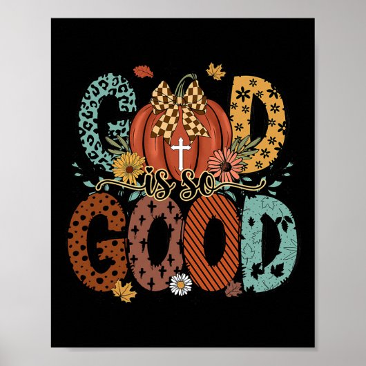 God is zo goed Herfst Christelijk Herfst Pompoen D Poster (Voorkant)