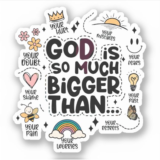 God is zoveel groter sticker (Voorkant)