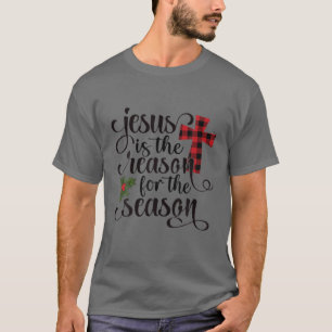 God Jezus Christus is de reden voor de kerstperiod T-shirt