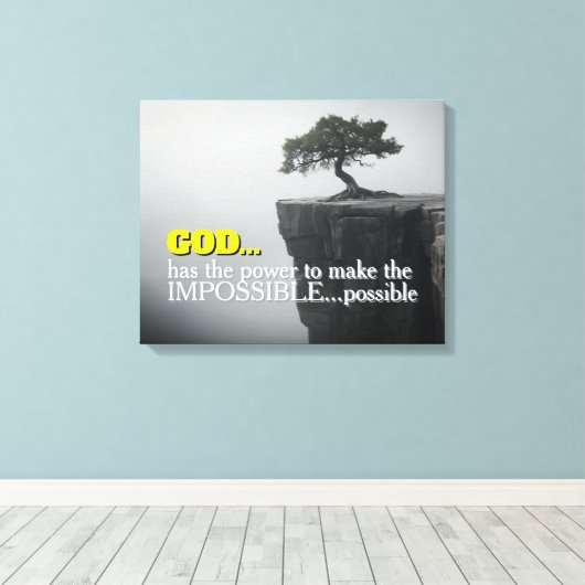 God kan het onmogelijke mogelijk maken -Cliffside Canvas Afdruk (Insitu (Houten vloer))