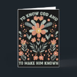 God Kennen En Hem Bekend Maken  Kaart<br><div class="desc">God Kennen En Hem Bekend Maken</div>