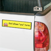 God laat 'jij' draaien. bumpersticker (Op Truck)