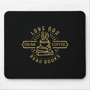 God Lief Koffie Drinken Boeken Lezers Liefhebbers Muismat