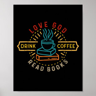 God Liefde Drink Koffie Lees Boeken Liefhebbers Vi Poster