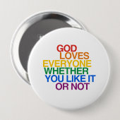 GOD LOVEERT IEDEREEN - RONDE BUTTON 4,0 CM (Voorkant /achterkant)