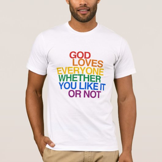 GOD LOVEERT IEDEREEN - T-SHIRT (Voorkant)
