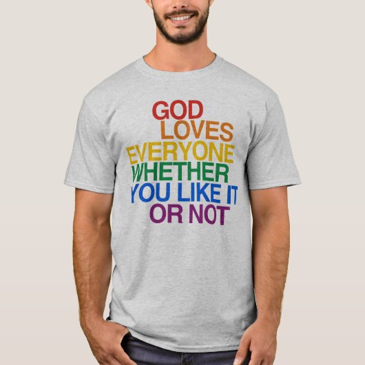 GOD LOVEERT IEDEREEN - T-SHIRT (Voorkant)