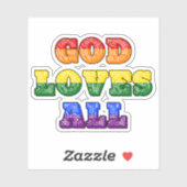 "God Loves All" Gay/LGBTQIA+/Queer Christian Pride Sticker (Vel)