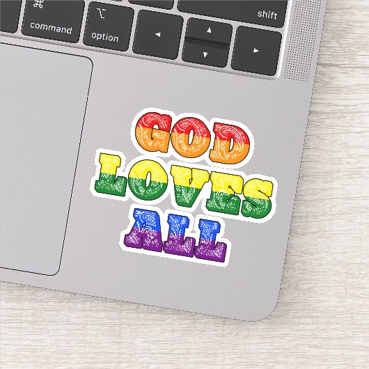 "God Loves All" Gay/LGBTQIA+/Queer Christian Pride Sticker (Detail)