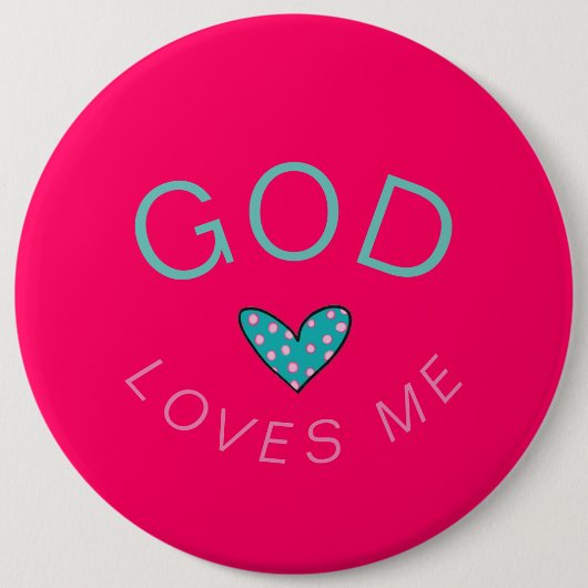 God Loves Me Donkerroze Button (Voorkant)