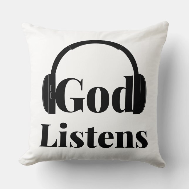 God luistert naar op geloof gebaseerde citaat kussen (Voorkant)