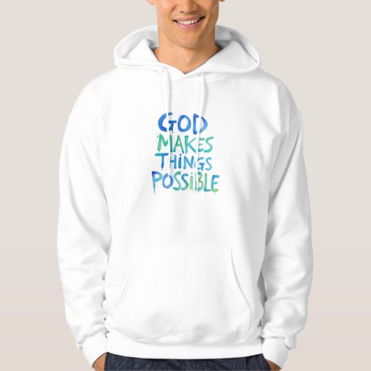 God maakt dingen mogelijk hoodie (Voorkant)