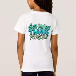 God Maakt Dingen Mogelijk T-shirt