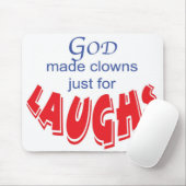 God maakte clowns alleen voor lachende mousepad muismat (Met muis)