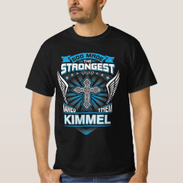 God maakte de sterkste en noemde hen Kimmel T-shirt