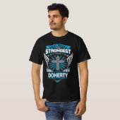 God Maakte De Sterkste En Noemde Ze Doherty T-shirt (Voorkant volledig)