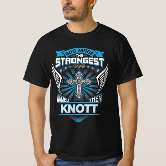 God maakte de sterksten en noemde hen Knott T-shirt (Voorkant)